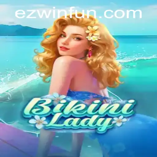 Unveiling the Allure of BikiniLady: A New Gaming Adventure Fuelled by EZWIN