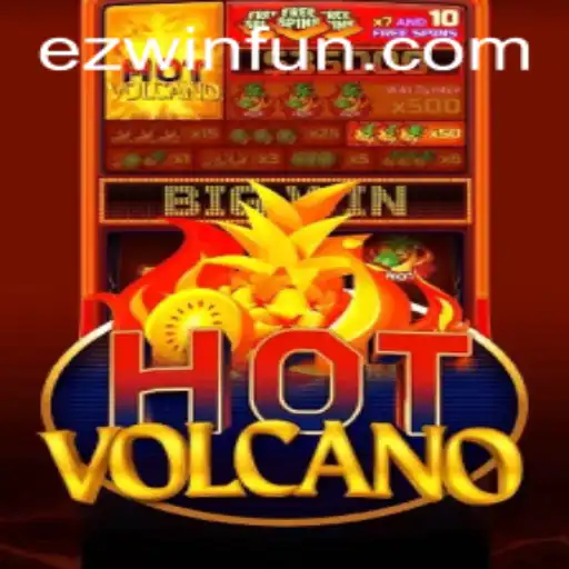 Exploring the Exciting World of HotVolcano and the EZWIN Strategy