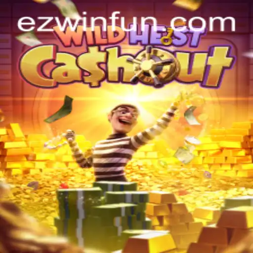 WildHeistCashout: A Deep Dive into the Thrilling World of EZWIN